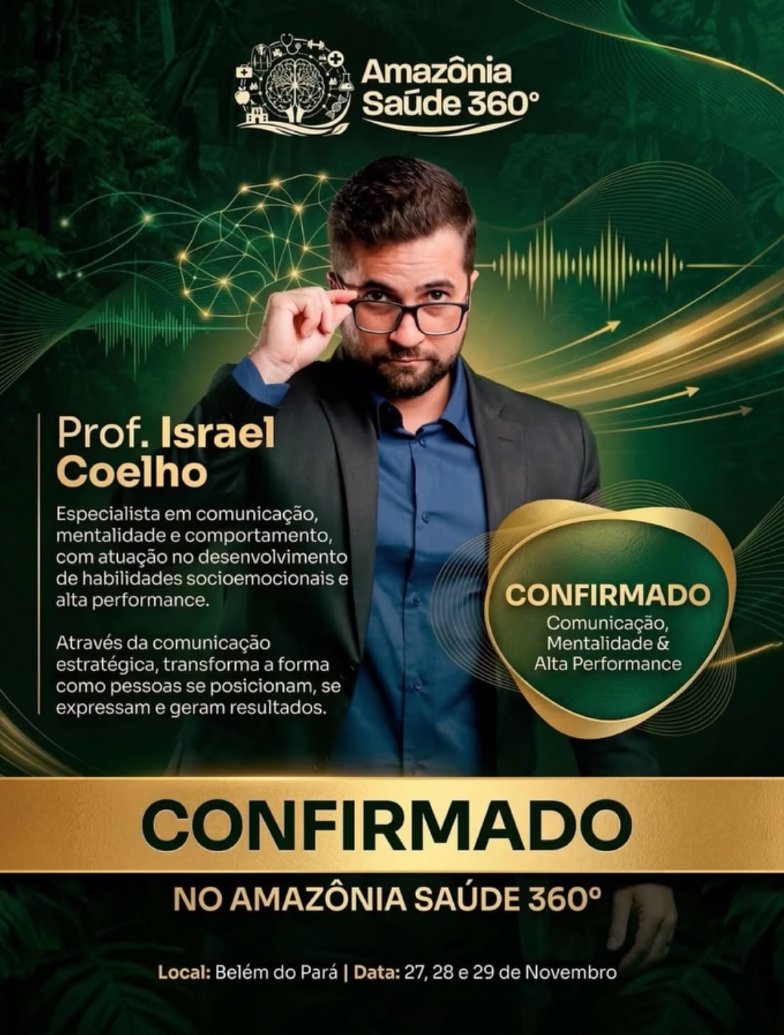 Flyer Amazônia Saúde 360° — Prof. Israel Coelho confirmado, Belém do Pará, 27, 28 e 29 de novembro